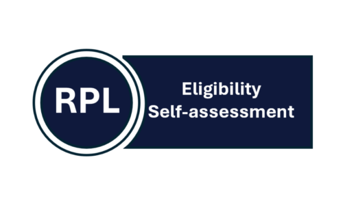 Recognition of Prior Learning (RPL) – Eligibility Self-Assessment